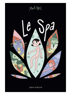Le Spa – Maïa Neel – la chronique BD