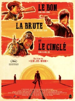 Le Bon, la Brute, le Cinglé - Kim Jee-woon - critique