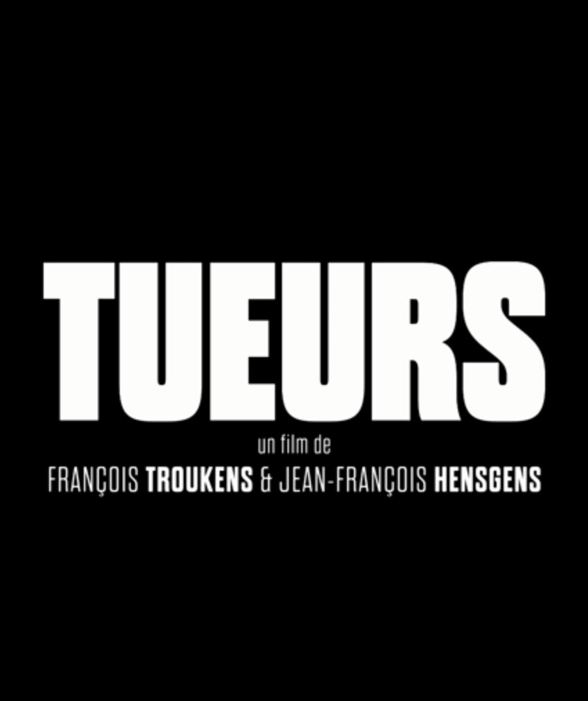 Tueurs de Fran ois Troukens et Jean Fran ois Hensgens bande annonce