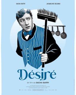 Désiré - Sacha Guitry - critique