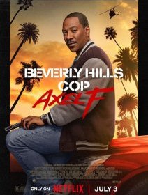 Le flic de Beverly Hills : Axel F. - Mark Molloy - critique