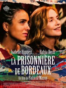 La prisonnière de Bordeaux - Patricia Mazuy - critique