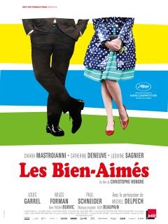 Les bien-aimés - Christophe Honoré - critique