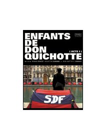 Enfants de Don Quichotte (acte 1)