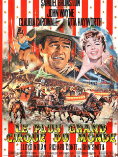 Le plus grand cirque du monde - Henry Hathaway - critique 