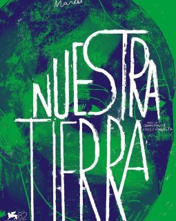 Nuestra tierra - Lucrecia Martel - critique