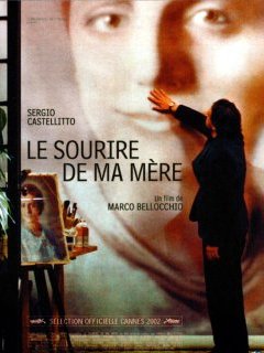 Le sourire de ma mère - Marco Bellocchio - critique