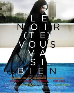 Le noir (te) vous va si bien - Jacques Bral - critique