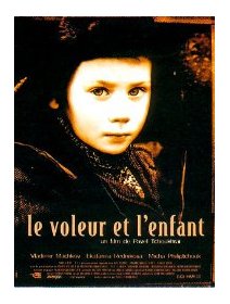 Le voleur et l'enfant - la critique