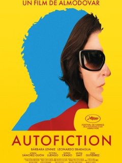 Autofiction - Pedro Almodóvar - critique