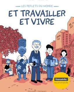 Et travailler et vivre - Fabien Toulmé - la chronique BD