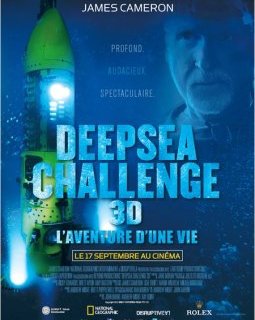 Deepsea Challenge 3D, l'aventure d'une vie - la critique du film