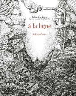 A la ligne – Julien Martinière – la chronique BD 