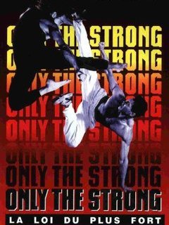 Only the strong, la loi du plus fort : le premier grand rôle de Mark Dacascos