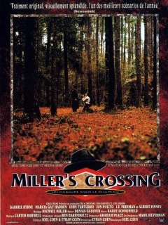 Miller's Crossing - Ethan Coen, Joel Coen - critique