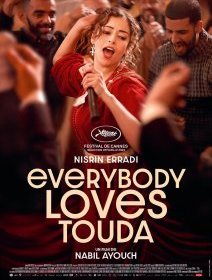 Everybody Loves Touda - Nabil Ayouch - critique