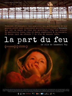 La part du feu - la critique du film