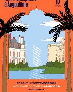 Festival du Film Francophone d'Angoulême : du 27 août au 1er septembre 2024