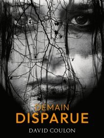 Demain disparue - David Coulon - critique du livre