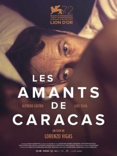 Les Amants de Caracas - la critique du film