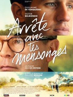 Arrête avec tes mensonges - Olivier Peyon - critique