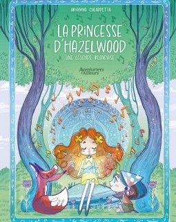 La princesse d'Hazelwood : une légende irlandaise – Arianna Calabretta - la chronique BD