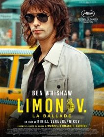 Limonov, la ballade - Kirill Serebrennikov - critique