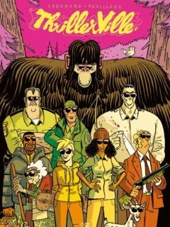Thrillerville – Lerenard, Alex Puvilland – la chronique BD