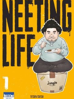 Neeting Life - Tetsuya Tsutsui - la chronique manga