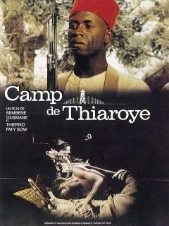 Camp de Thiaroye - Ousmane Sembène, Thierno Faty Sow - critique