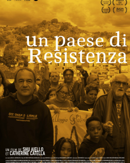 Un paese di resistenza - Shu Aiello, Catherine Catella - critique