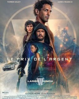 Largo Winch : Le prix de l'argent - Olivier Masset-Depasse - critique