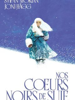 Nos cœurs noirs de suie – Stipan Morian, Joni Hägg – la chronique BD