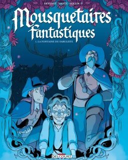 Mousquetaires Fantastiques - J.C Deveney, Dante, Elise Follin - la chronique BD