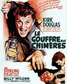 Le gouffre aux chimères - Billy Wilder - critique