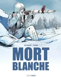 Mort blanche – Kid Toussaint, Inaki Holgado - la chronique BD
