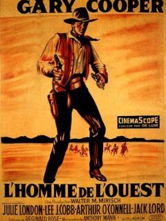 L'homme de l'Ouest - Anthony Mann - critique