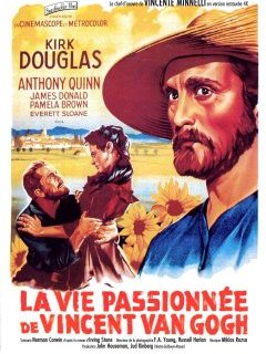 La vie passionnée de Vincent Van Gogh - Vincente Minnelli - critique 