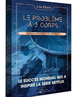 Le problème à trois corps T.4 : Message vers les étoiles – Liu cixin, Jin Cai, Twilight Lu, Silver et Xudong Cai - la chronique BD