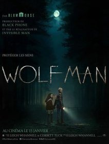 Wolf Man - Leigh Whannell - critique