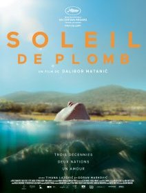 Soleil de Plomb - la critique du film