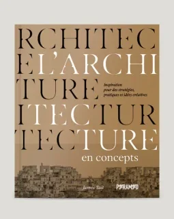 L'architecture en concepts – James Tait - critique