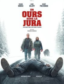 Un ours dans le Jura - Franck Dubosc - critique