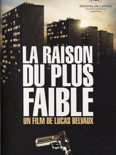 La raison du plus faible - Lucas Belvaux - critique