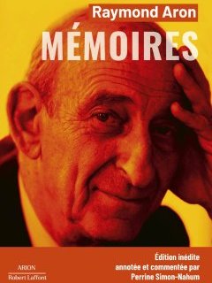 Mémoires – Raymond Aron - chronique livre