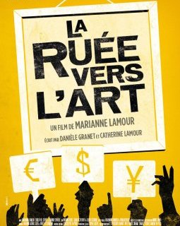 La ruée vers l'art - la bande-annonce