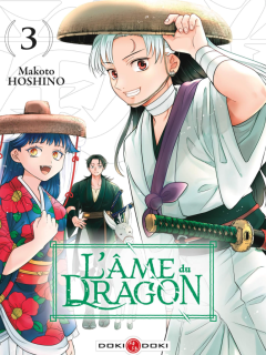 L'âme du dragon T.3 – Makoto Hoshino - la chronique BD