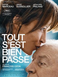 Tout s'est bien passé - François Ozon - critique 