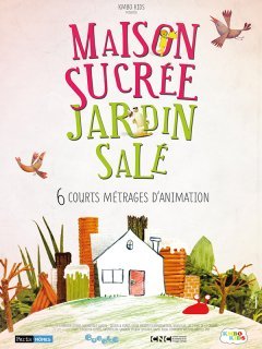 Maison sucrée, jardin salé - la bande-annonce