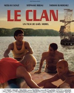 Le clan - Gaël Morel - critique